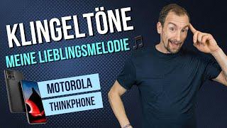 Motorola ThinkPhone - Klingelton einstellen und ändern •  •  •  • Anleitung | Tutorial