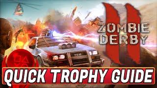 Zombie Derby 2 Quick Trophy Guide - Easy Platinum [Crossbuy PS4, PS5]