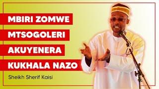 Mbiri Zomwe Mtsogoleri Akuyenera Kukhala Nazo - SH. SHERIF KAISI