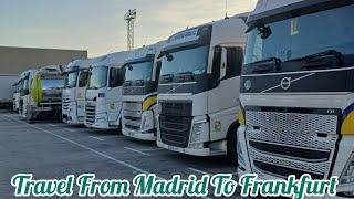 Pakistan Truck Driver In Europe || Travel From Madrid To Frankfurt