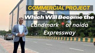 Best Commercial Projects in Noida Expressway