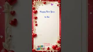 Happy New Year 2025 to my Love new year messagenew year wishNew year greetings card 2025