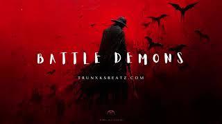 BATTLE DEMONS (Eminem Type Beat x NF Type Beat x Tech N9ne Type Beat) Prod. by Trunxks