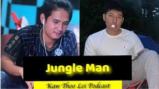 Jungle Man on Kaw Thoo Lei Republic Podcast (Parody)