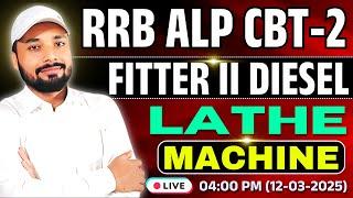 #fitter || #dieselmechanic || ALP CBT-2 TRADE || LATHE MACHINE #lathemachine || Er. S K Jha Sir