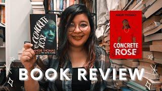 Concrete Rose by Angie Thomas | Book Review [no spoilers!]