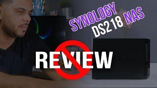 Synology DS218 Disk Station Review