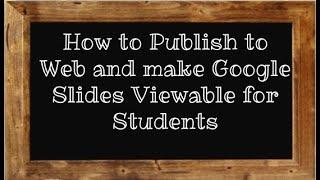 How to Publish Google Slides to Web