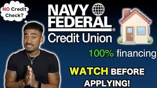 Navy Federal No Money Down Mortgage Loan (100% Financing)