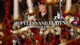 Korn - Hopeless and Beaten (Requiem Mass)