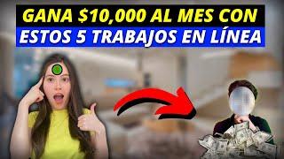 GANA DINERO EN INTERNET  $ 10.000 x mes - 5 Formas Efectivas de Trabajo online (testimonió)