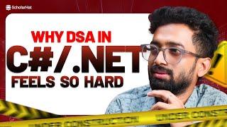 The SHOCKING Truth About Learning DSA in C#/.NET: You Won't Believe What's Holding You Back!