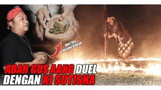 MUSTIKA JUNJUNG DERAJAT !! PERJUANGAN ABAH GUS AANG UNTUK MENDAPATKAN MUSTIKA DARI TANGAN KI SUTISNA