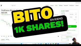 BITO - ProShares Bitcoin ETF. 1K Shares, Yielding Dividends + Premiums. Let's Go! #bitoetf