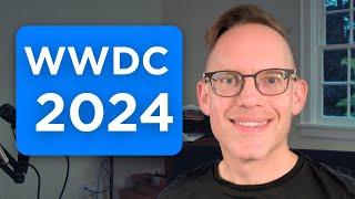 WWDC 2024 Kickoff and Session List - Day 1