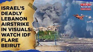 Israel’s Deadly Lebanon Airstrike In Visuals: Watch IDF Flare Beirut | Sonic Boom As Nasrallah Spoke