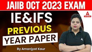 JAIIB October 2023 Exam | JAIIB IE and IFS Previous Year Questions