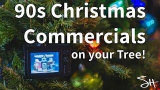 Watch Retro Christmas Commercials on your Christmas Tree!