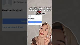 CARA MENGATASI KATA SANDI FACEBOOK YANG LUPA, NOMER TELPON GAK AKTIF #tutorial #facebook #shorts