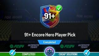 91+ Encore Hero Player Pick Opened! - Cheap Solution & SBC Tips - FC 24