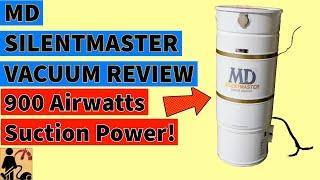 MD SilentMaster S900 Central Vacuum Review