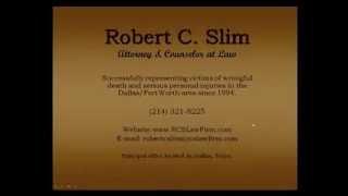 Robert C. Slim - Attorney at Law