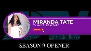 THE AMERICAN DREAM TV: SEASON 9 OPENER STARRING HOST MIRANDA TATE