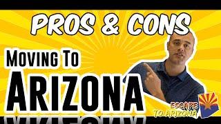 Living In Arizona [Pros and Cons]