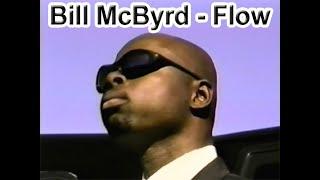 Bill Mcbyrd - flow