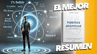 HÁBITOS ATÓMICOS | EL RESUMEN DEFINITIVO #desarrollopersonal #productivity #jamesclear