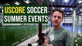 uScore Soccer Summer Events