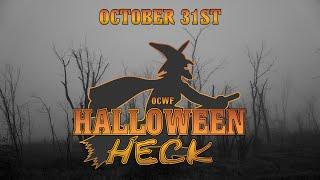 OCWF Halloween Heck