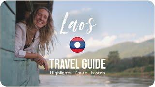 LAOS • Backpackers Paradise | TRAVEL GUIDE (Highlights, Itinerary & Costs)