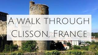 Facebook Live: A walk through charming Clisson, France in the Loire Atlantic