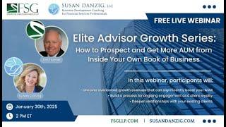 Elite Advisor Growth Series Session 1