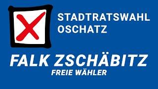 Stadtratswahl Oschatz - Falk Zschäbitz FREIE WÄHLER