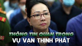 Vụ Vạn Thịnh Phát: Cục Thi hành án phát thông tin quan trọng đến 43 000 người dân