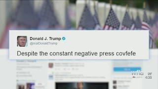 Trump tweets ‘covfefe’ and social media won't let him forget it