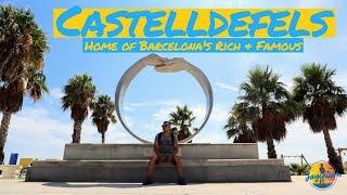 CASTELLDEFELS: HOME TO BARCELONA'S RICH & FAMOUS - Spain Travel Vlog