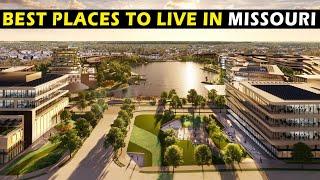 Living Places In Missouri - 10 Best Places to Live in Missouri