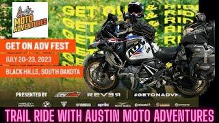 Revzilla GET ON ADV FEST Trail Ride with Austin MOTO Adventures