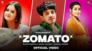 Zomato (Official Video) Diler Kharkiya | Anjali Raghav | Renuka Panwar | New Haryanvi Song 2024