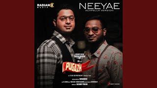 Neeyae Acapella Version (From "Pugazh")