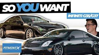 So You Want a Infiniti G35/G37