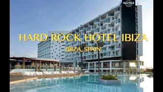 HARD ROCK HOTEL IBIZA