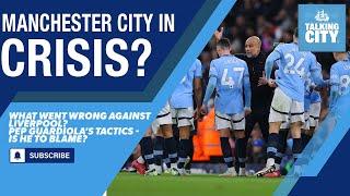 Man City’s CRISIS Continues – What’s Gone Wrong? | Talking City Podcast