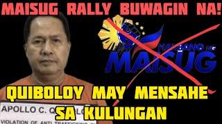 HAKBANG NG MAISUG RALLY BUWAG NA.