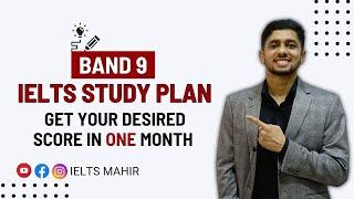 One Month IELTS Study Plan for IELTS Preparation | IELTS Mahir |