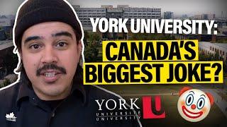 Is York University The BIGGEST JOKE of a School in Canada?