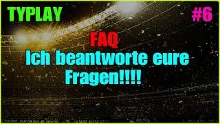 FAQ:Ich beantworte eure Fragen!!!!|Adventskalender#6|Typlay